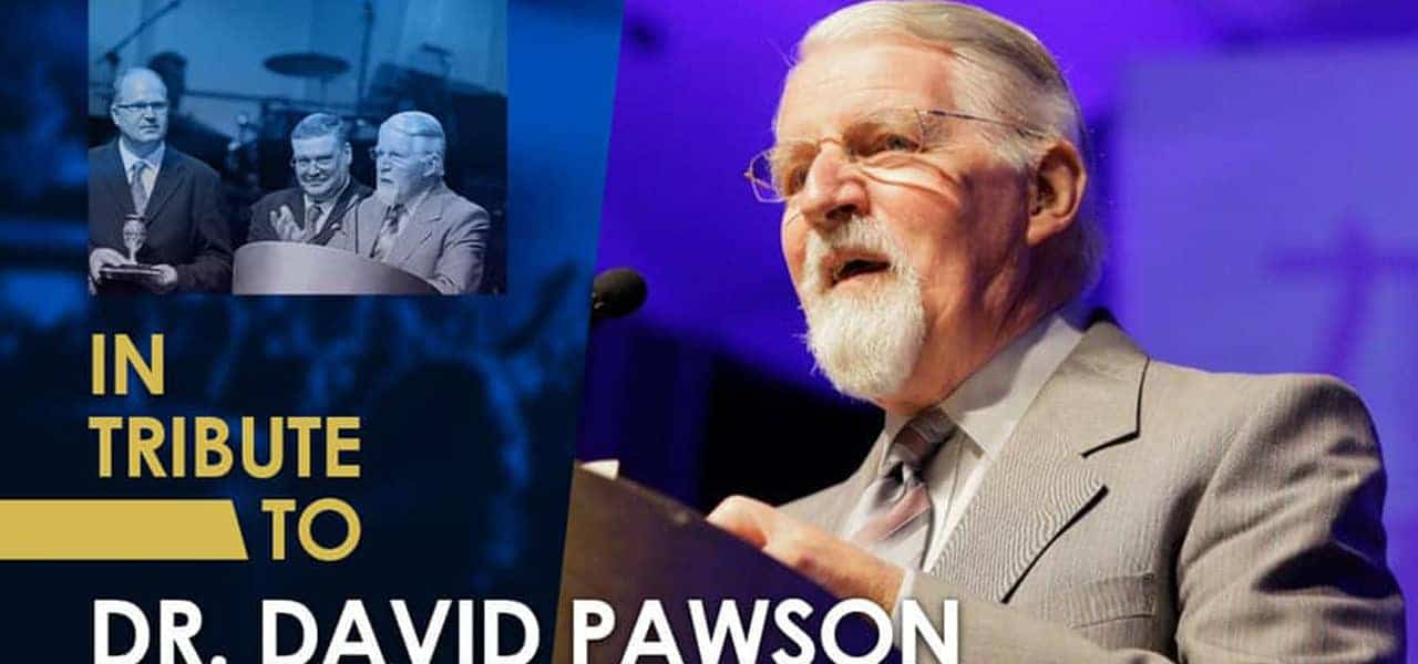 A Tribute to David Pawson A Tribute to David Pawson