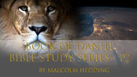 Book of Daniel Bible Studies Series – Part 2